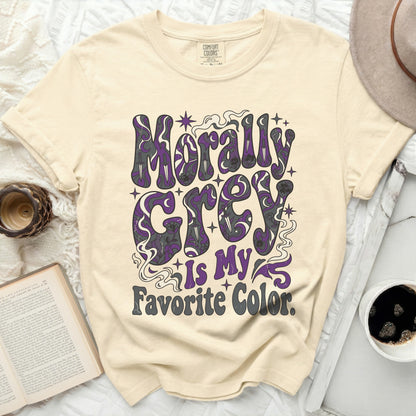 Morally Grey is My Favorite Color graphic tee.