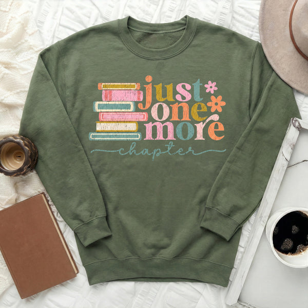 Just One More Chapter Sweatshirt in Military Green