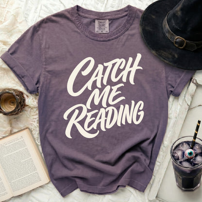 Catch Me Reading Tee