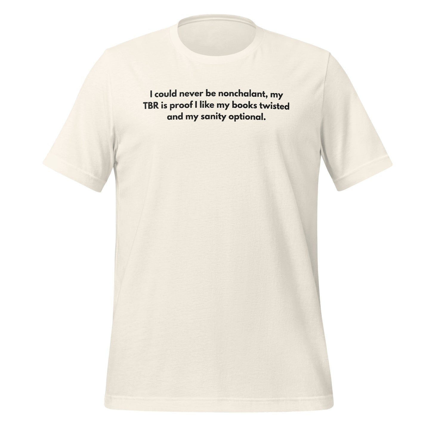 Twisted Books and Sanity Optional T-Shirt