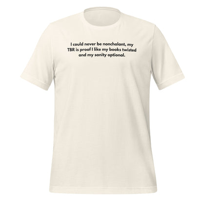 Twisted Books and Sanity Optional T-Shirt