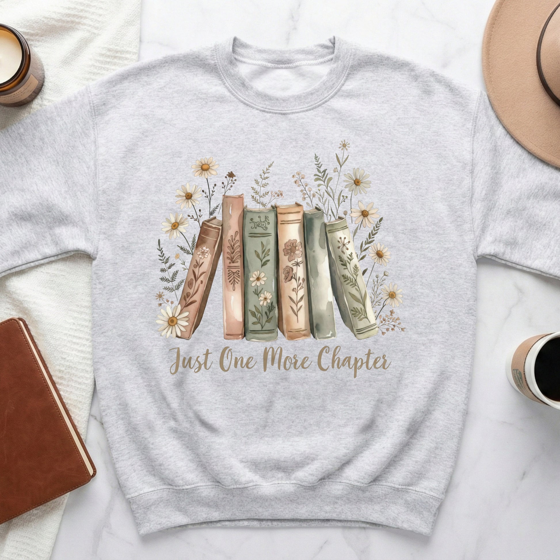 Just One More Chapter Books and Flowers Sweatshirt