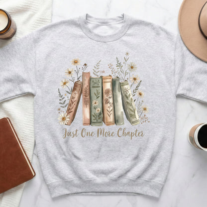 Just One More Chapter Books and Flowers Sweatshirt