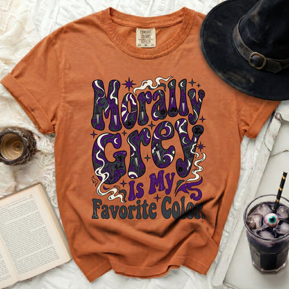 Orange t-shirt with purple, gray, and white text reading "Morally Grey is My Favorite Color."