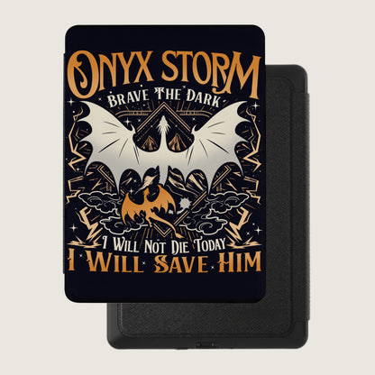 Onyx Storm Brave the Dark I Will Not Die Today product type
