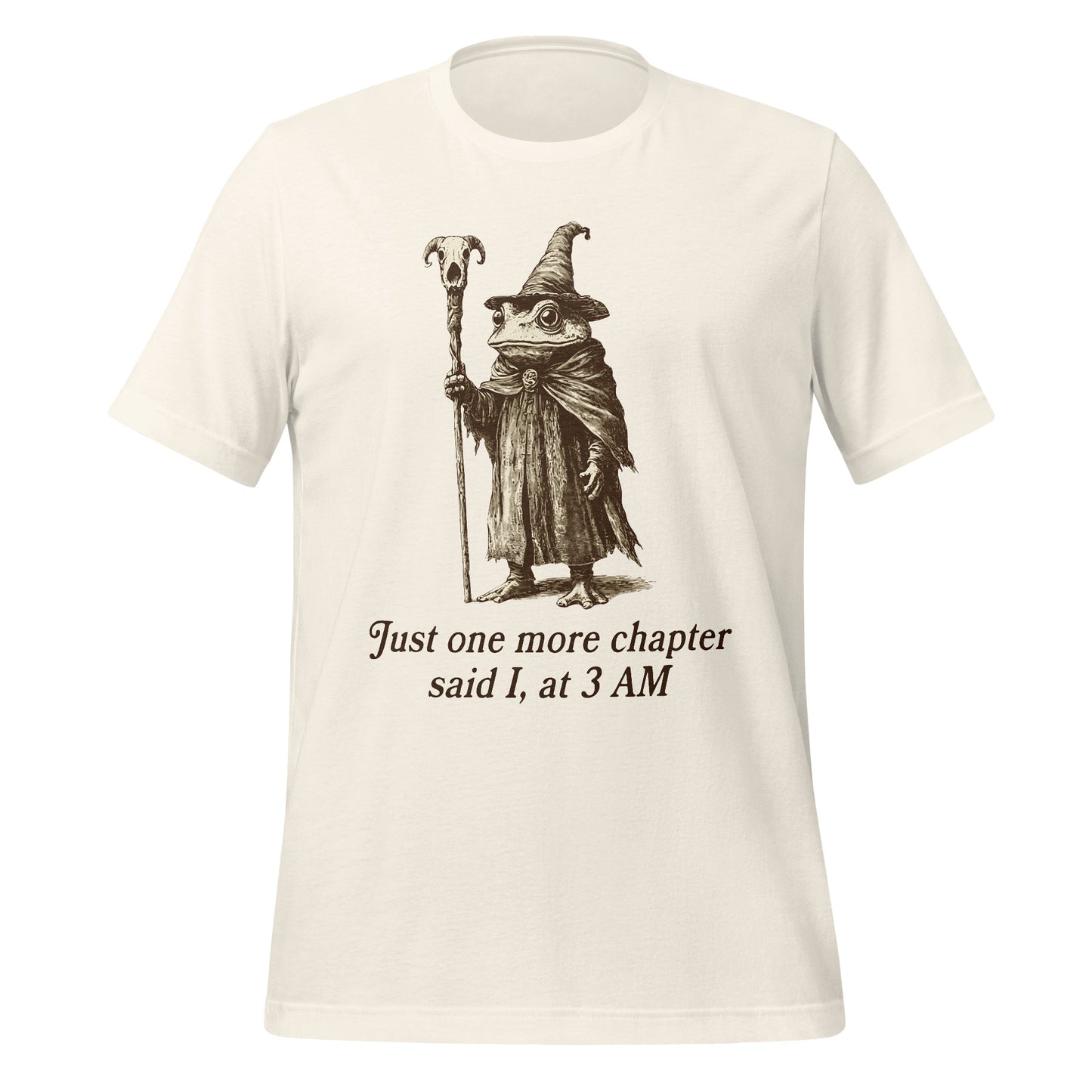Just one more chapter said I at 3 AM graphic tee