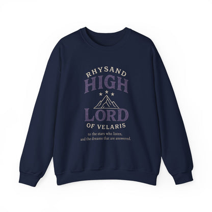 Rhysand High Lord Of Velaris To The Stars Sweatshirt
