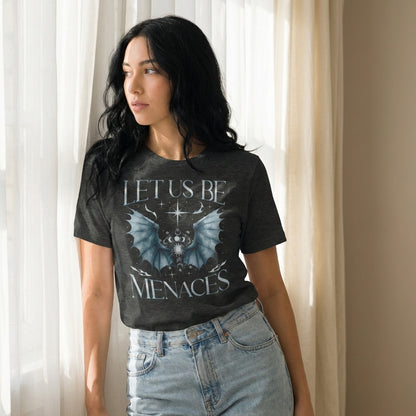 Let Us Be Menaces Dragon Tee