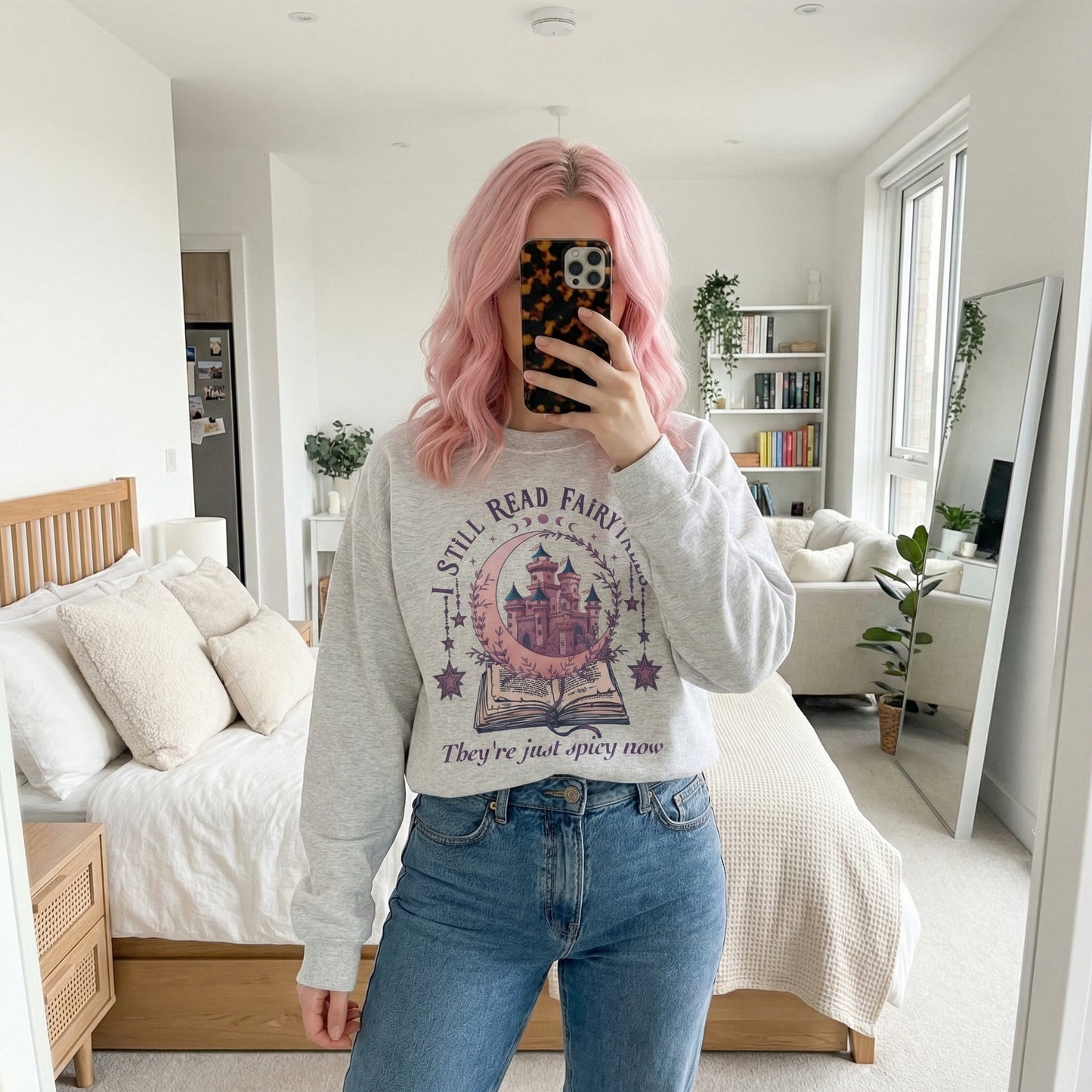 I Still Read Fairytales Sweatshirt