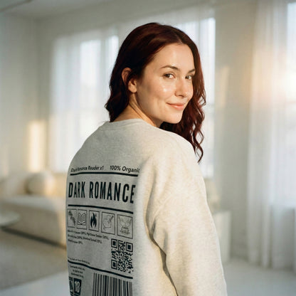 DARK ROMANCE READER Sweatshirt