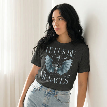 Let Us Be Menaces Dragon Tee