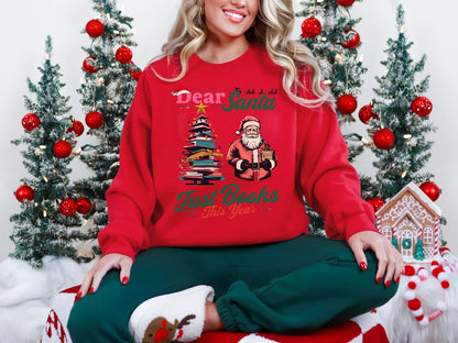 Dear Santa, Just Books This Year Christmas Sweatshirt 📚🎅