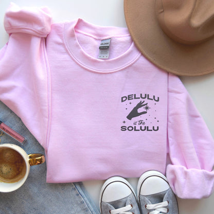 Delulu is the Solulu Graphic Sweatshirt 🌟