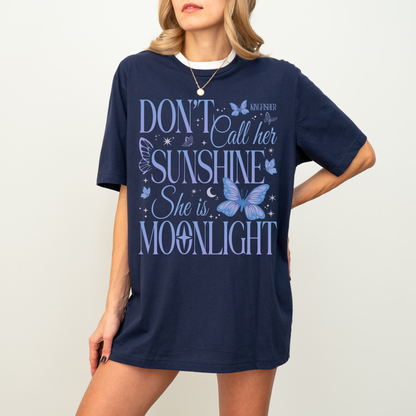 Not Your Sunshine Tee