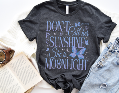 Not Your Sunshine Tee