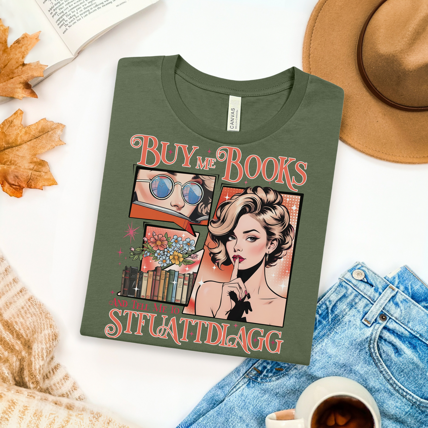 Buy Me Books & Shut Me Up Tee