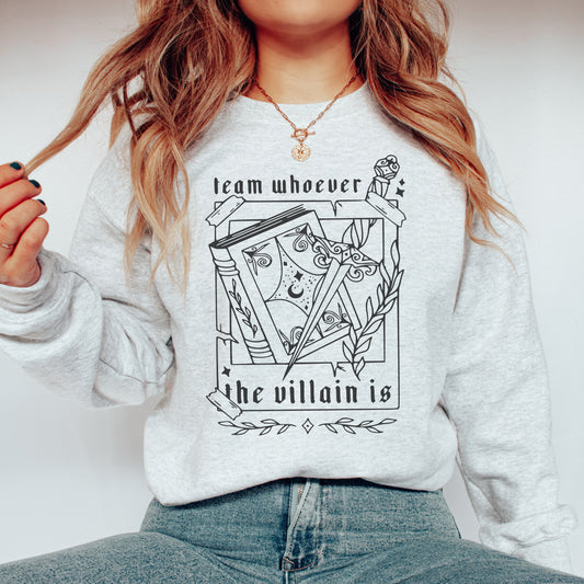 🖤 Team Villain - Book Lover's Sweatshirt 🖤