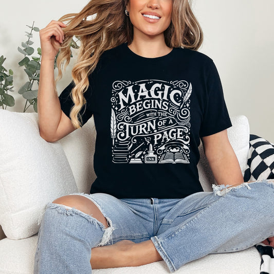 "Magic Begins with the Turn of a Page" Tee