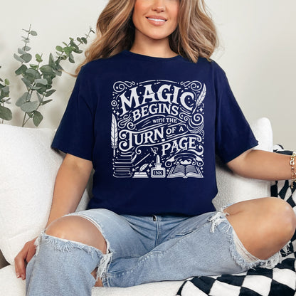 ✨ "Magic Begins with the Turn of a Page" Book Lover's T-Shirt