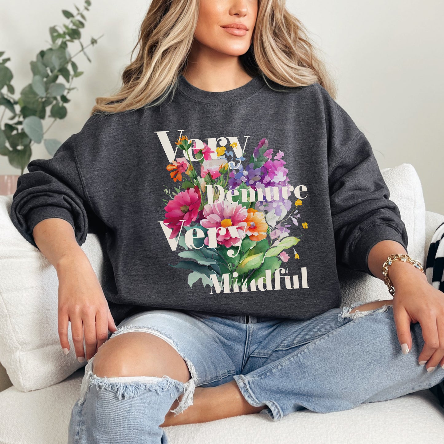 🌸 Very Demure & Mindful Floral Sweatshirt