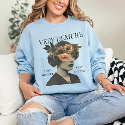 🌸 Very Demure & Mindful Sweatshirt