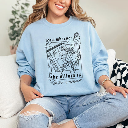 🖤 Team Villain - Book Lover's Sweatshirt 🖤