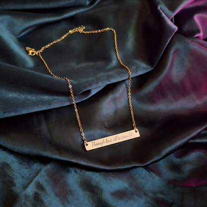 Through Love All Is Possible Necklace - MagicMerchEmporium