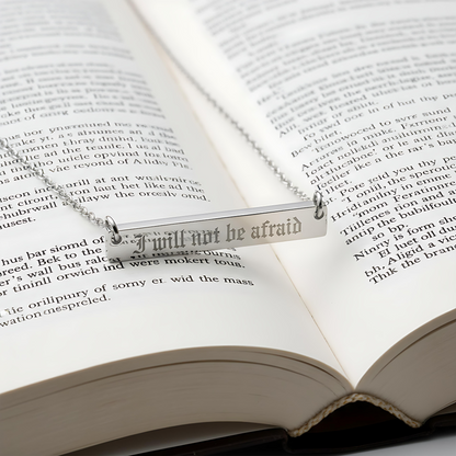 I Will Not Be Afraid Necklace - MagicMerchEmporium