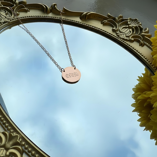 You Do Not Fear Falter Circle Necklace