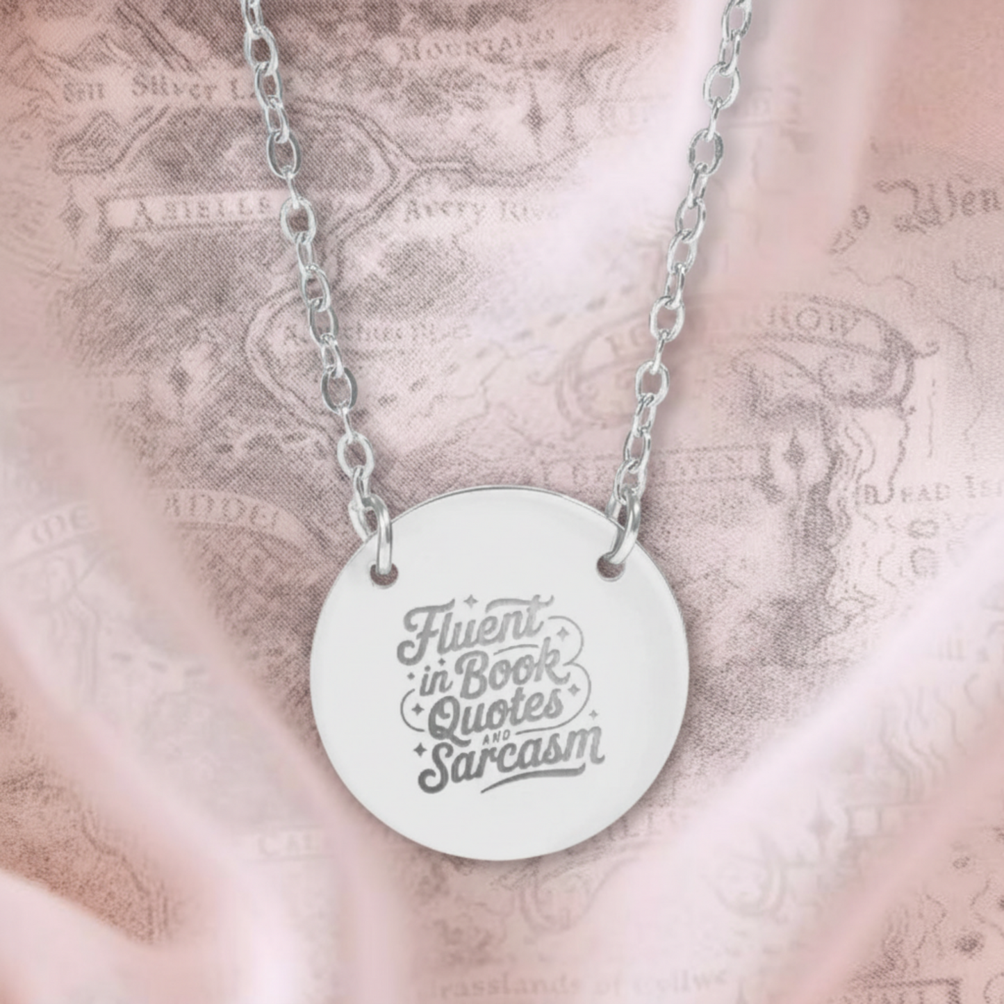 Fluent in Book Quotes and Sarcasm Circle Necklace