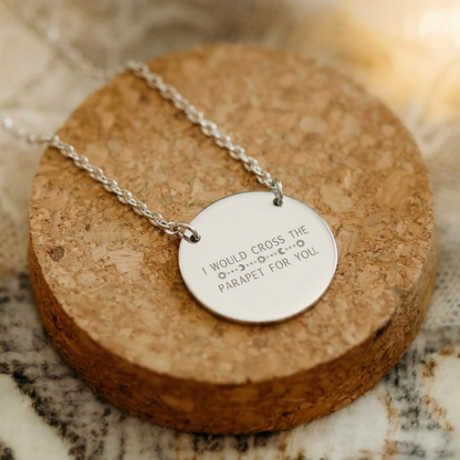 I Would Cross The Parapet Circle Necklace