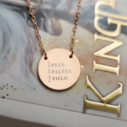 You Do Not Fear Falter Yield Circle Necklace