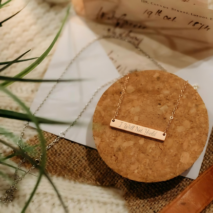 I Will Not Yield Necklace - MagicMerchEmporium