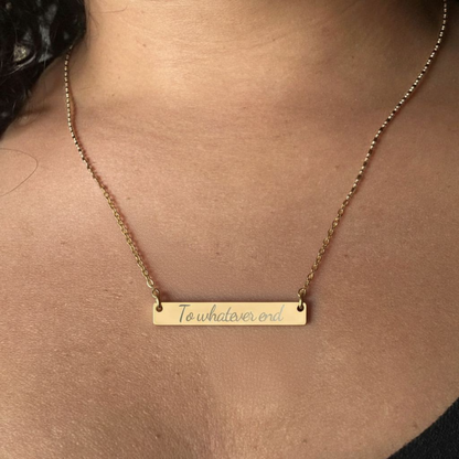 To Whatever End Necklace - MagicMerchEmporium