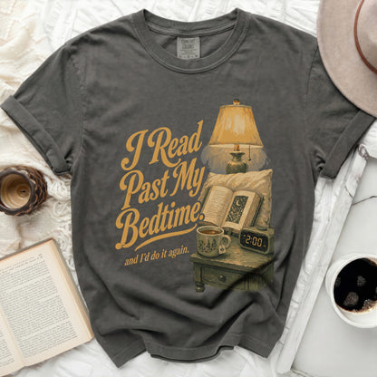 Dark grey t-shirt with "I Read Past My Bedtime and I'd do it again" text and clock.