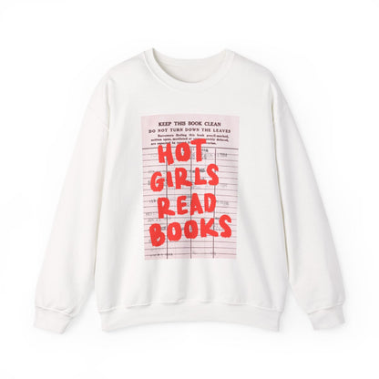 Hot Girls Read Books Sweatshirt with Bold Red Print