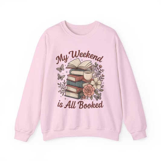 My Weekend is All Booked Sweatshirt Fashionable Top