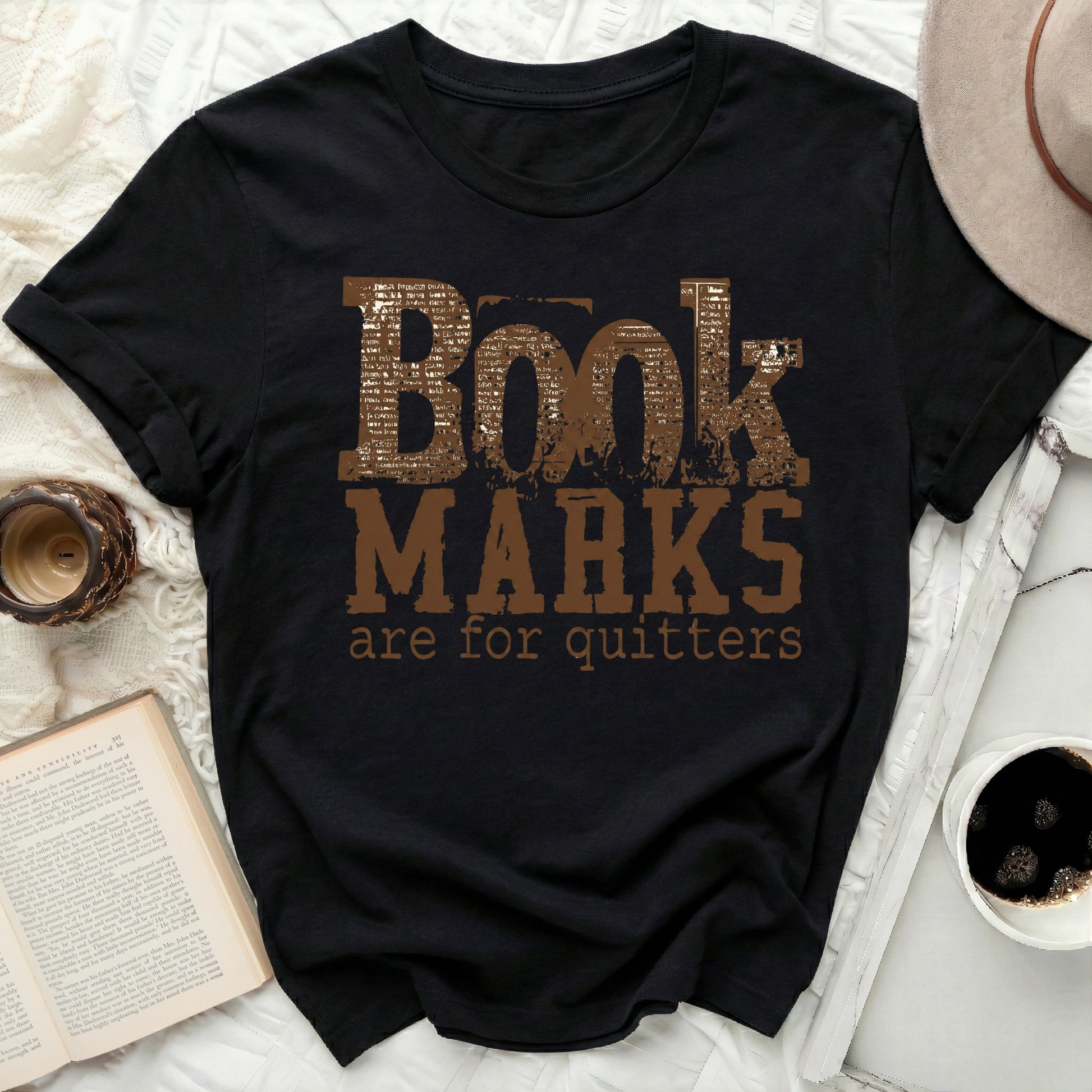 Book Marks Are For Quitters Literary T-shirt
