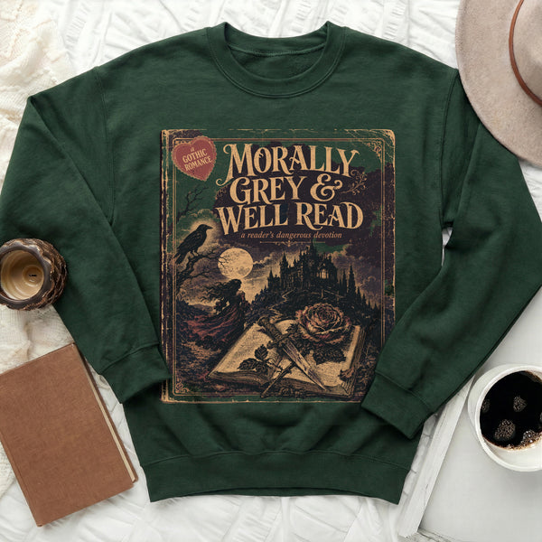 Morally Grey Gothic Sweatshirt in Forest Green