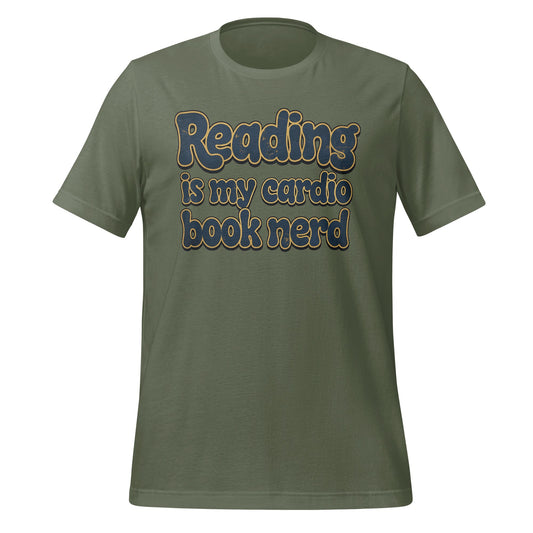 Reading is my cardio book nerd t-shirt