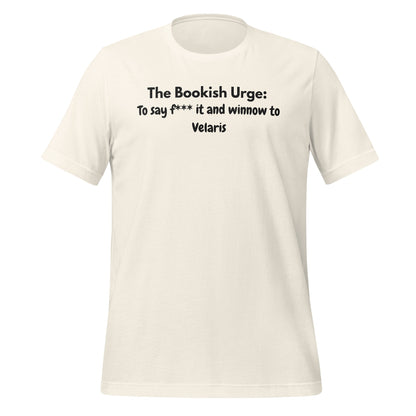 The Bookish Urge to say f*** it and winnow to Velaris tee