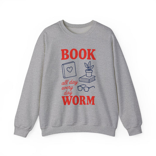 Book Worm All Day Every Day Sweatshirt