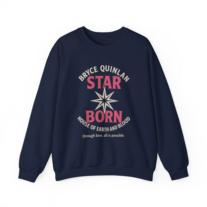 Bryce Quinlan Star Born House of Earth Sweatshirt
