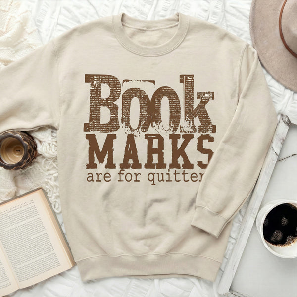 Book Marks Are For Quitters Sweatshirt in Sand