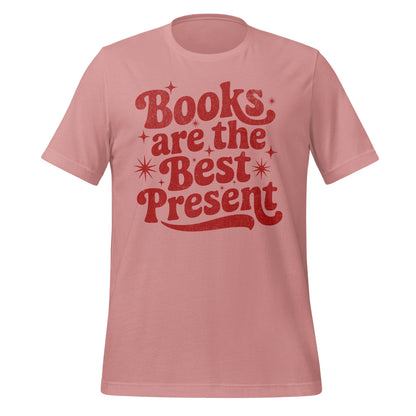 Books are the Best Present T-shirt