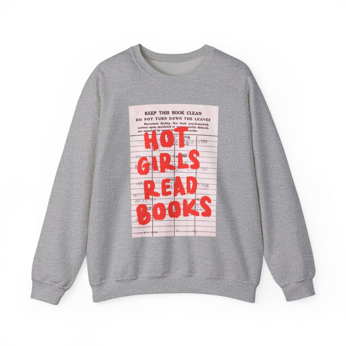 Hot Girls Read Books Graphic Sweatshirt product