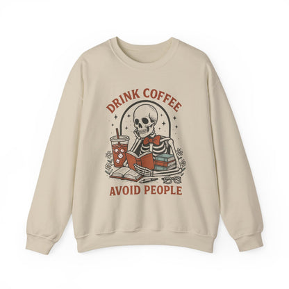 Drink Coffee and Avoid People Sweatshirt - MagicMerchEmporium