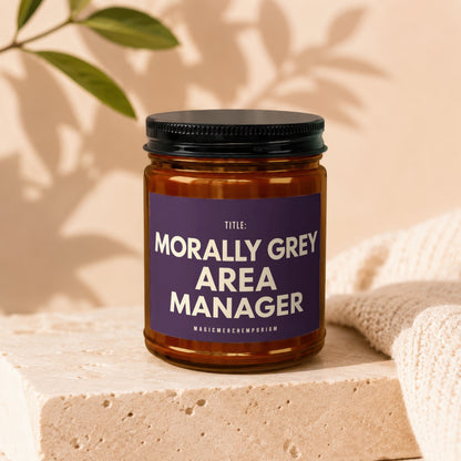 Jar with "Morally Grey Area Manager" text on purple label.