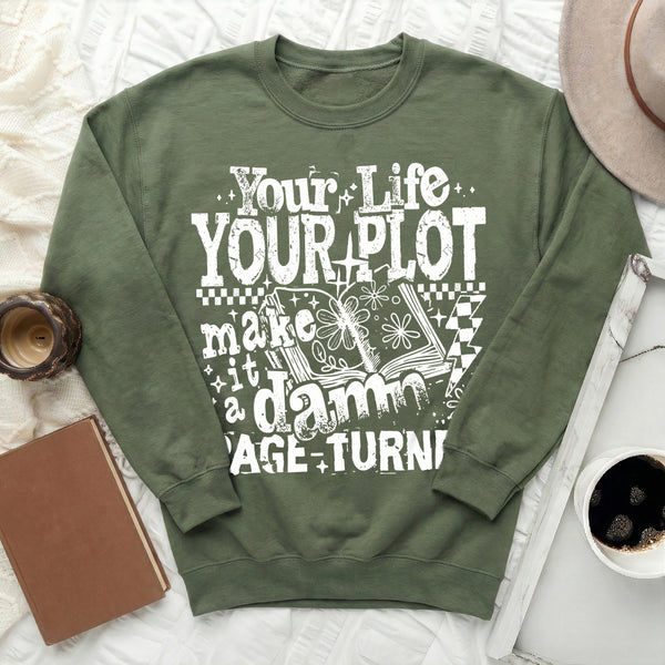 Your Life Your Plot Sweatshirt in Military Green
