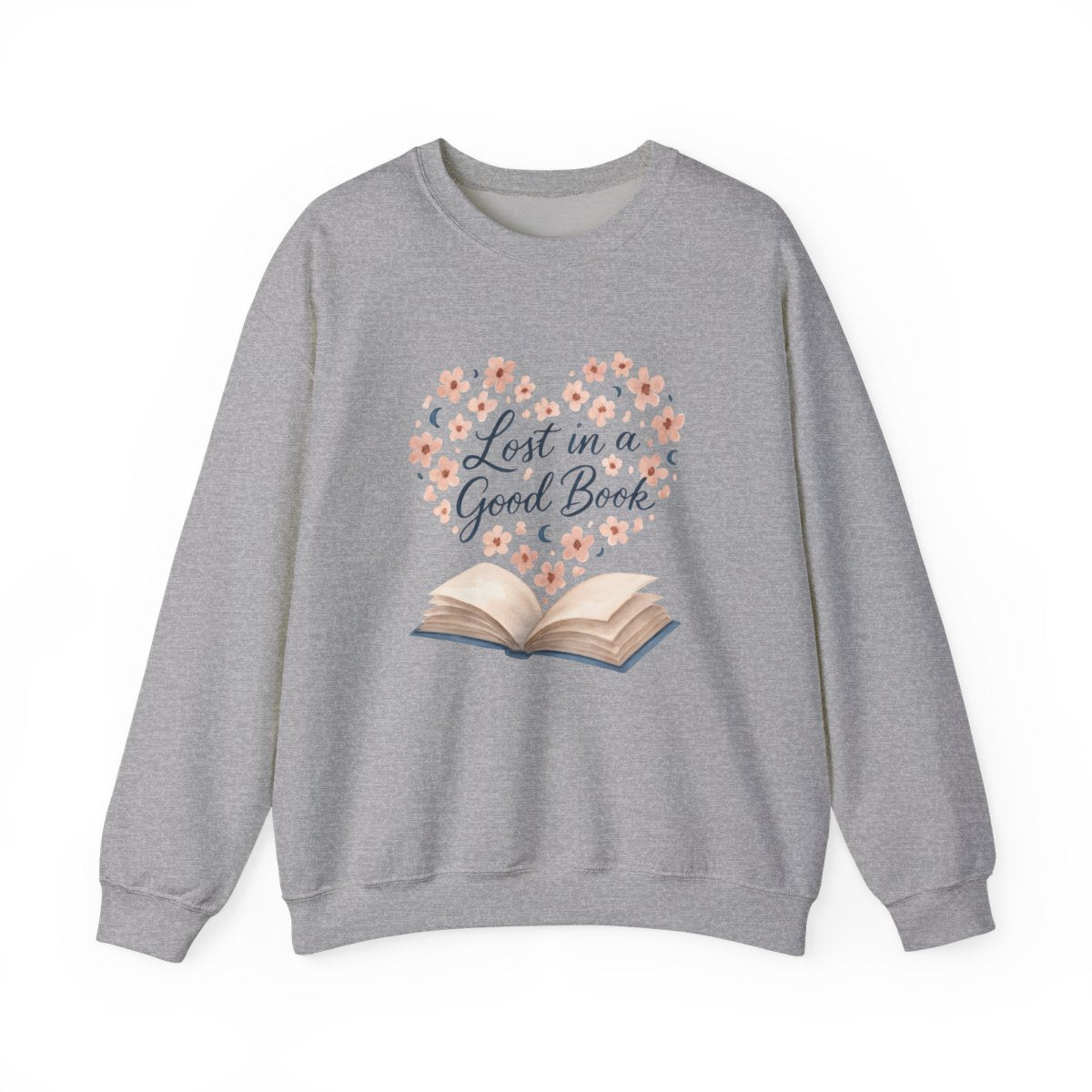 Cozy Sweatshirt Lost in a Good Book Design